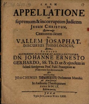 De Appellatione ad supremum & incorruptum Iudicem Jesum Christum, Quam vulgo Citationem dicunt in Vallem Josaphat, Discursus Theologicus