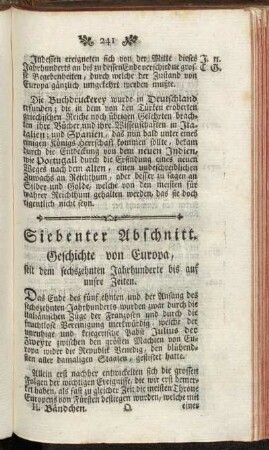 Siebenter Abschnitt. Geschichte von Europa, seit dem sechszehnten Jahrhunderte bis auf unsre Zeiten.