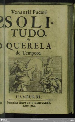 Venantii Pacati Solitudo, seu Querela de Tempore
