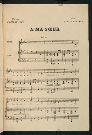 A ma soeur (poeme d'Emile Bernard, musique d' Andrée Fort).