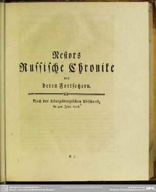 Nestors Russische Chronike mit deren Fortsetzern. Nach der Königsberger Abschrift bis zum Jahre 1206