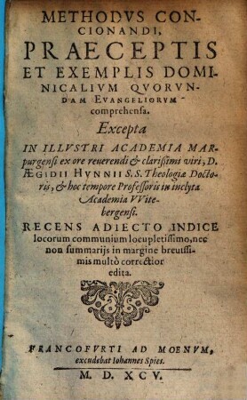 Methodvs Concionandi, Praeceptis Et Exemplis Dominicalium Qvorvndam Evangeliorvm comprehensa