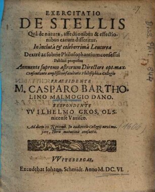 Exercitatio De Stellis : Quâ de natura, affectionibus & effectionibus earum disseritur