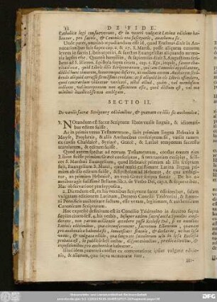 Sectio II. De variis sacrae Scriptur[a]e editionibus, & quaenam ex illis sit authentica.