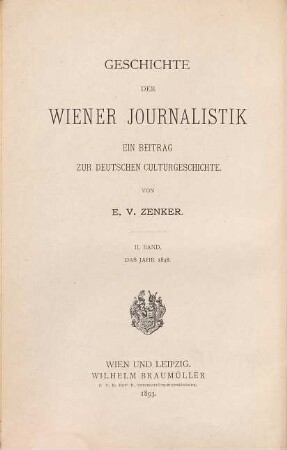 Geschichte der Wiener Journalistik : ein Beitrag zur deutschen Culturgeschichte, 2. Während des Jahres 1848