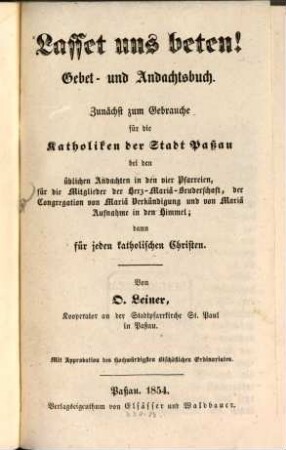 Lasset uns beten! : Gebet- u. Andachtsbuch