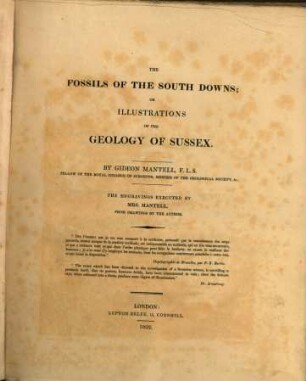 The fossils of the south downs : or illustrations of the geology of Sussex