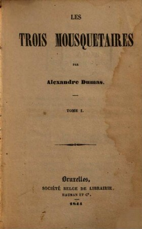 Les Trois Mousquetaires, 1