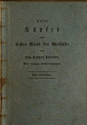 Jesus Messias, Oder Die Evangelien und Apostelgeschichte, in Gesängen, [5]. [Kupfertafeln der Bände 1 - 4]