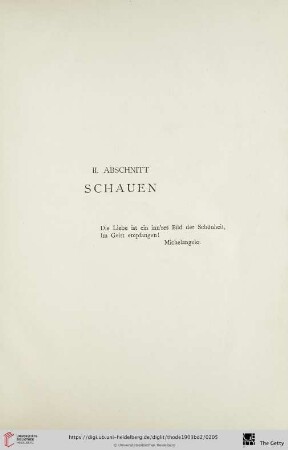 II. Abschnitt: Schauen
