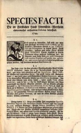Copia Schreibens An Ihro Röm. Kayserl. Majestät von Sr. regierenden Hochfürstl. Durchl. zu Löwenstein-Wertheim : exhibirt bey dem Hochlöbl. Reichs-Hof-Rath. den 14. April 1744.