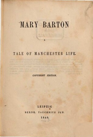 Mary Barton : a tale of Manchester life