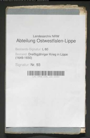 Schutzbriefe (Original/Abschrift) der Kriegsparteien für die Grafschaft Lippe und Reisepässe für die lippischen Grafen