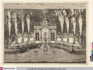 't Staten Generaals Vrede Vuurwerk, Feu d'Artifice des ETATS GENERAUX pour la PAIX [Feuerwerk anlässlich der Friedensfeier 1713, Den Haag]