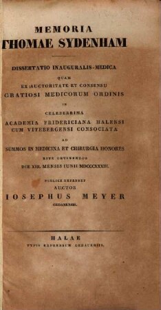 Memoria Thomae Sydenham : dissertatio inauguralis-medica ...