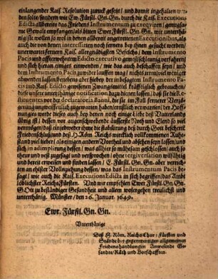 Copeilicher Abdruck Dessen zu Münster, zwischen der Herren Chur: Fürsten und Stände Anwesenden Herren Räthen, Botschafften und Gesandten, einmütig verglichenen arctioris modi exequendi, ex capite Amnestiae & Gravaminum