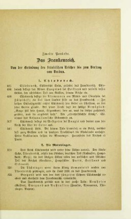 Zweite Periode. Das Frankenreich. Von der Gründung des fränkischen Reiches bis zum Vertrag von Verdun