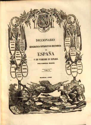 Diccionario geografico-estadistico-historico de España y sus posesiones de ultramar. 6, CAS - COR
