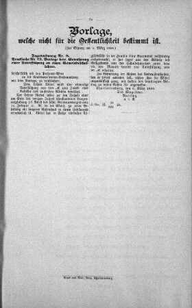Vorlagen welche nicht für die Oeffentlichkeit bestimmt sind., 9. März 1898