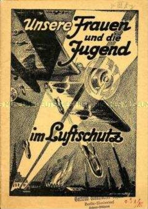 Heft mit Anleitungen zum Luftschutz