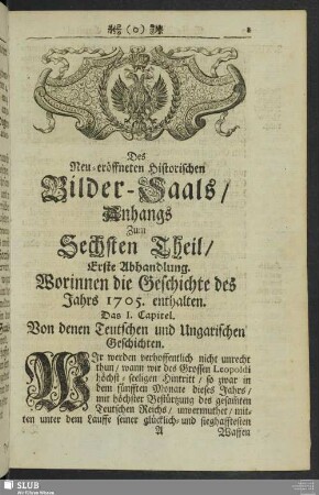 Des Neu-eröffneten Historischen Bilder-Saals Anhangs Zum Sechsten Theil