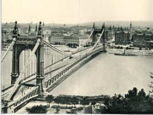 Budapest. Blick vom Blocksberg auf Elisabethbrücke über die Donau : Budapest. Blick vom Blocksberg auf Elisabethbrücke (1897-1903; Aurél Czekelius, Antal Kherndl) über die Donau