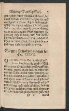Wei man Petroleum machen sol. Cap. XXXVII.