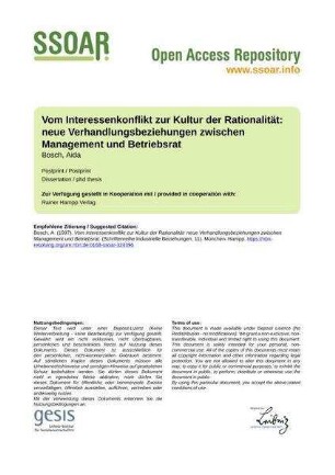 Vom Interessenkonflikt zur Kultur der Rationalität: neue Verhandlungsbeziehungen zwischen Management und Betriebsrat