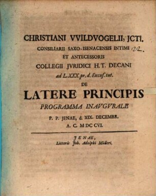 Christiani Wildvogelii ... De latere principis : programma inaugurale