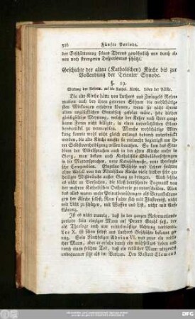 Geschichte der alten (Katholischen) Kirche bis zur Vollendung der Trienter Synode.