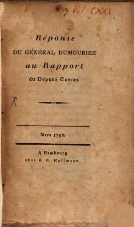 Reponse du Général Dumouriez au Rapport du deputé Camus