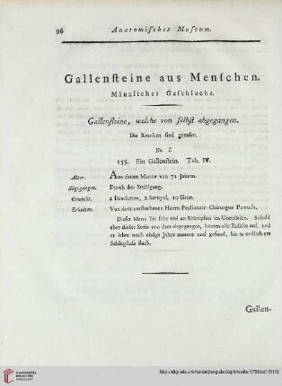 Gallensteine aus Menschen. Männliches Geschlecht