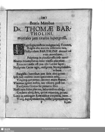Beatis Manibus Dn. Thomae Bartholini, mortales jam titulos supergrees