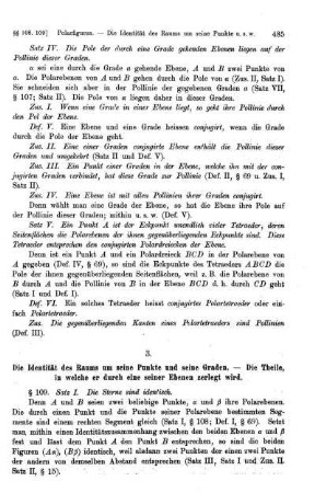 3. Die Identität des Raumes um seine Punkte und Graden. - Die Theile, in welche er durch eine seiner Ebenen zerlegt wird.