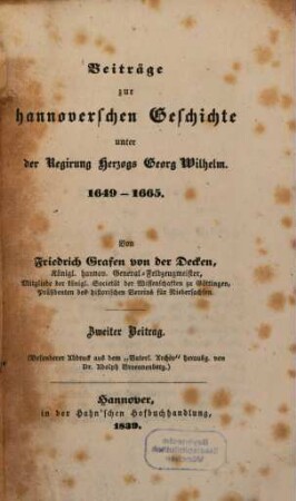 Beiträge zur hannoverschen Geschichte, : unter der Regirung Herzogs Georg Wilhelm ; 1649 - 1665. 2
