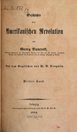 Geschichte der Amerikanischen Revolution, 3. (1854)