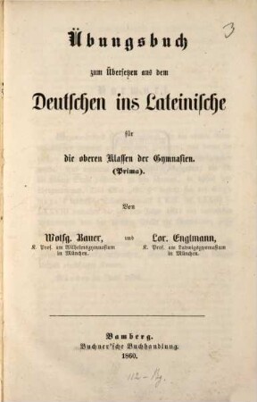 Übungsbuch... für die obern Klassen der Gymnasien (Prima)