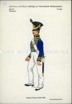 Uniformdarstellung, Gemeiner des Ingenieur-Korps, Königreich Hannover, 1830.