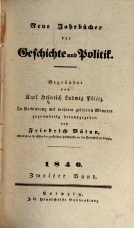Neue Jahrbücher der Geschichte und Politik. 1840,2, 1840,2 = Jg. 3