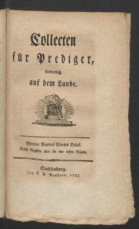 Vierten Bandes Viertes Stück: Collecten für Prediger