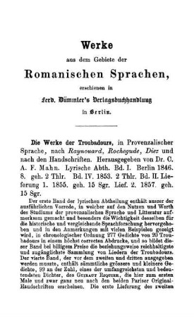Werke aus dem Gebiete der Romanischen Sprachen, erschienen in Ferd. Dümmler's Verlagsbuchhandlung in Berlin.