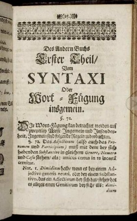 Des Andern Buchs Erster Theil/ Vom Syntaxi Oder Wort-Fügung insgemein.