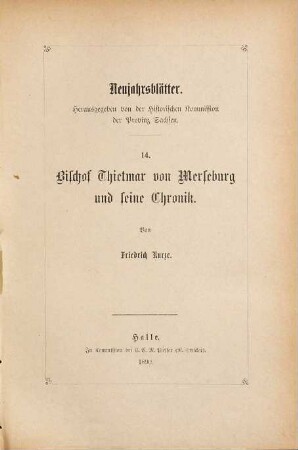 Bischof Thietmar von Merseburg und seine Chronik