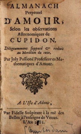 Almanach Perpetuel d'amour, Selon les observations Astronomique de Cupidon