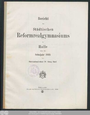 1925: Bericht des Städtischen Reformrealgymnasiums in Halle a.S. : über das Schuljahr ...
