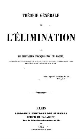 Théorie générale de l'élimination