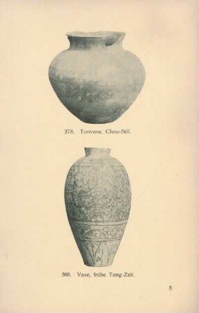 278. Tonvase, Chou-Stil. 308. Vase, frühe Tang-Zeit