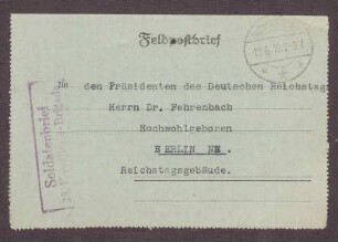 Feldpostbrief von Graf Kageneck, Kommandeur der 28. Kavallerie Brigade, an Constantin Fehrenbach, Gratulation zur Wahl als Reichstagspräsident