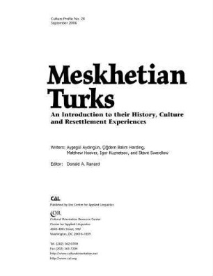 Meskhetian Turks : an introduction to their history , culture and resettlement experiences
