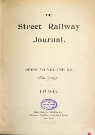 The Street railway journal : international edition. 12. 1896
